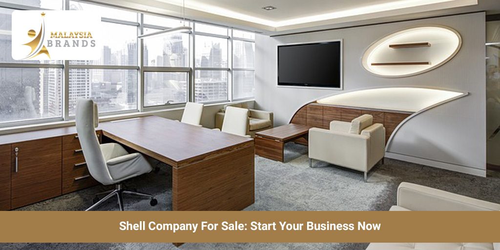 Shell Company For Sale: Start Your Business Now By Chai Chung Hoong