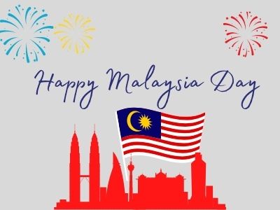 Malaysia Day Greetings