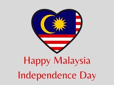 Malaysia Independence Day