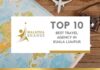 Top 10 Best Travel Agency in Kuala Lumpur Top 10 Best Travel Agency in Kuala Lumpur