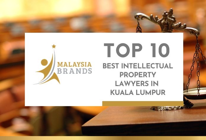 Top 10 Best Intellectual Property Lawyers in Kuala Lumpur Top 10 Best Intellectual Property Lawyers in Kuala Lumpur