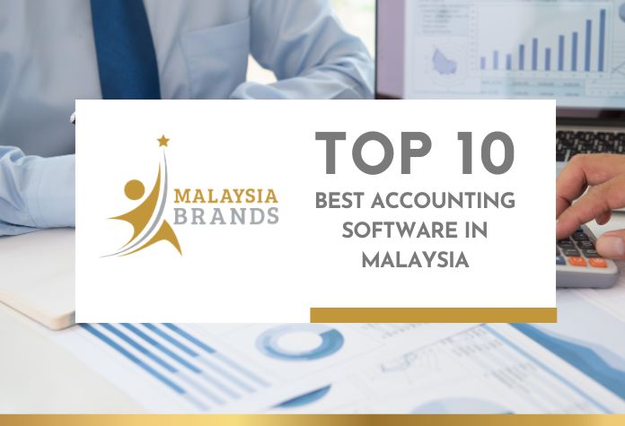 Top 10 Best Accounting Software in Malaysia for 2026 Top 10 Best Accounting Software in Malaysia